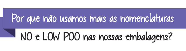 Low Poo e No Poo: Salon Line e outras marcas não podem mais usar os termos. Entenda!