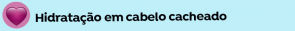 hidratracaoEmCabeloCacheado 295x31 - hidratracaoEmCabeloCacheado